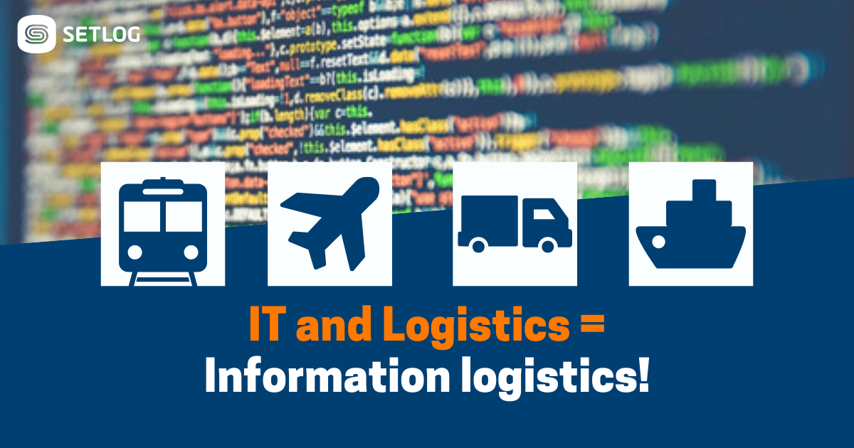 Beitragsbild IT and Logistics = Information logistics!