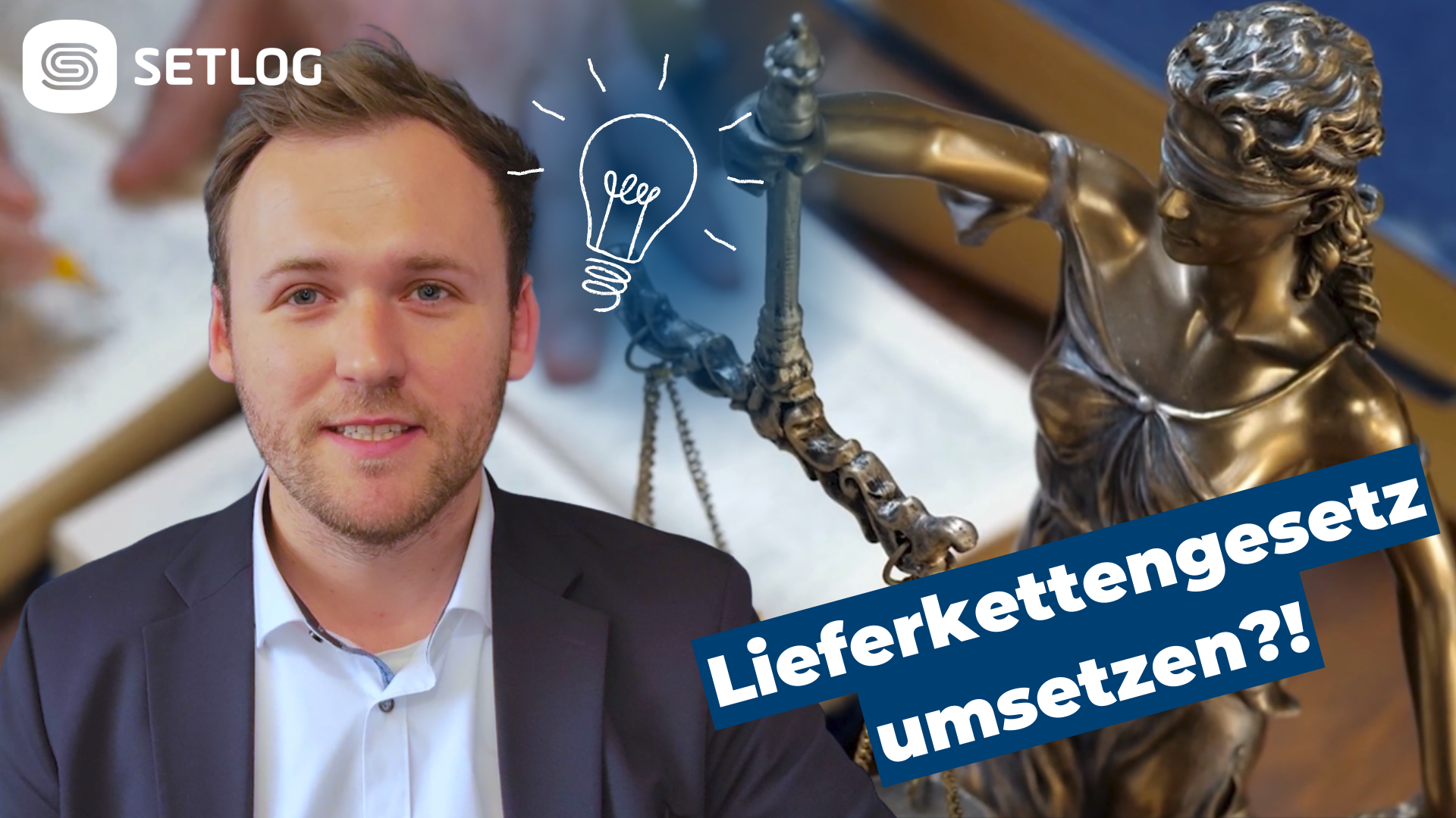 Das Lieferkettengesetz umsetzen? | Setlog