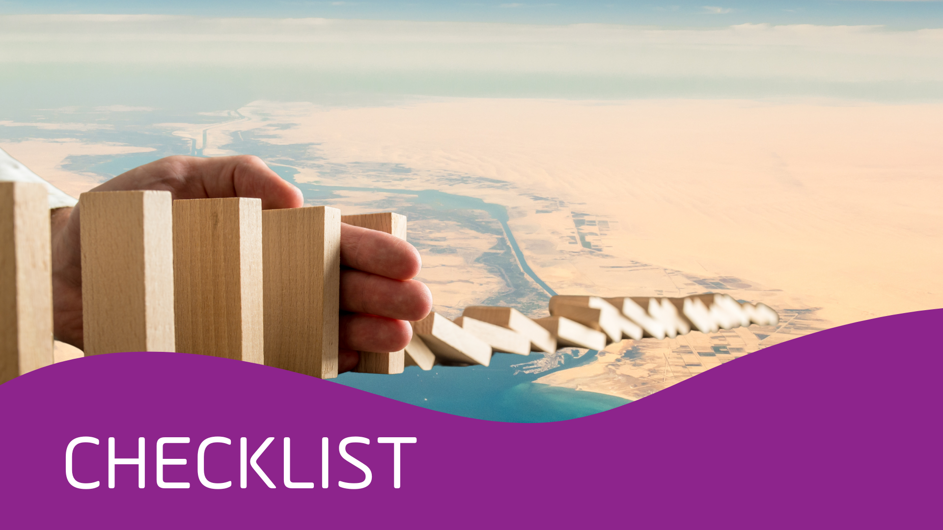 Setlog Suez Canal Crisis Checklist