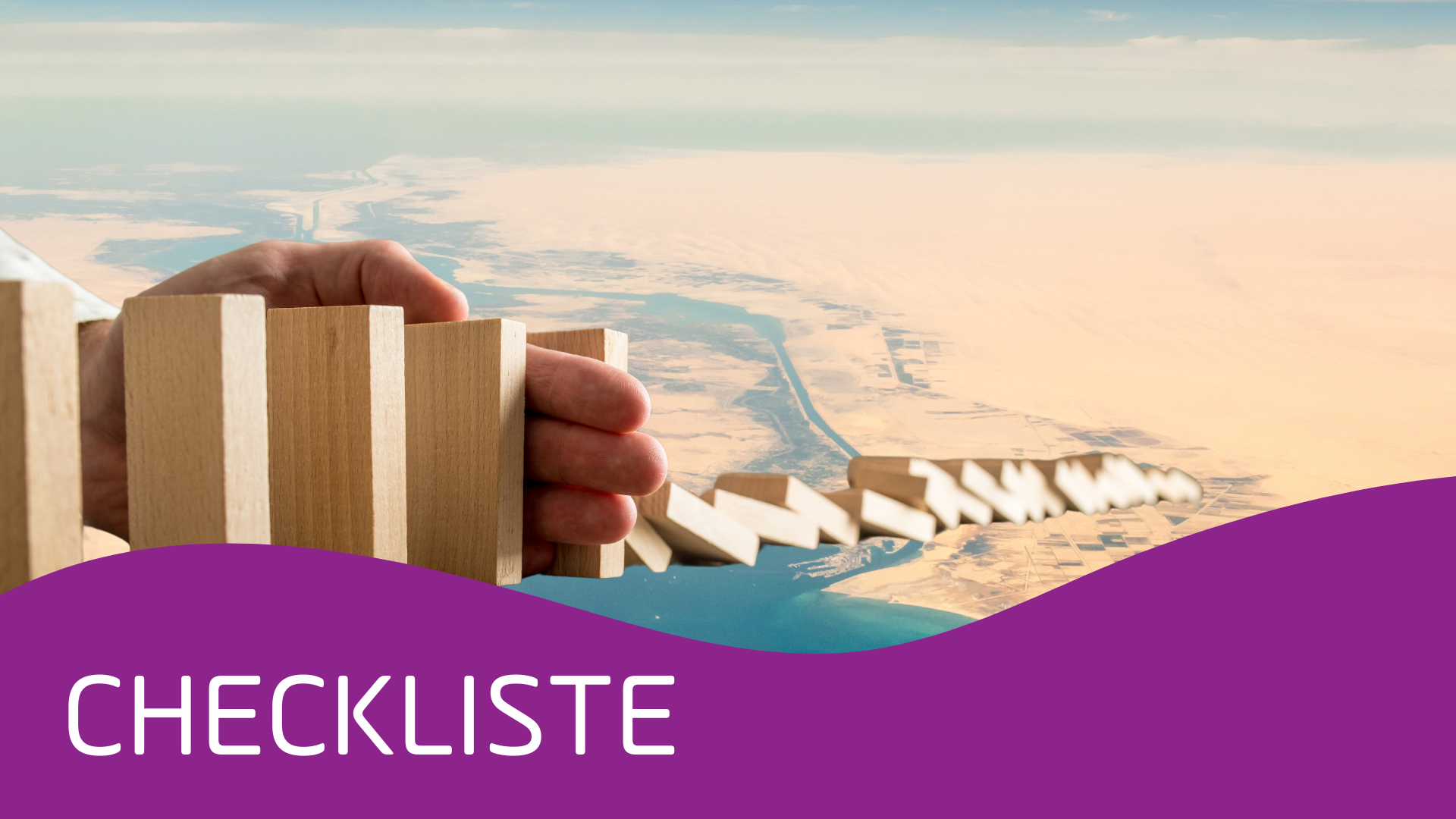 Checkliste Suezkanal Krise Setlog